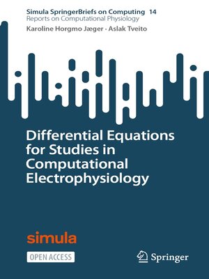 cover image of Differential Equations for Studies in Computational Electrophysiology